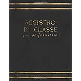 Registro Di Classe Per Professoressa: Registra Le Presenze, Le Assenze E I Voti Nell' Elenco Degli Alunni. Registro Per Docen