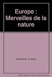 Europe : Merveilles de la nature