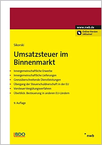 Download Umsatzsteuer im Binnenmarkt (NWB-Ratgeber Steuerrecht) - Ralf Sikorski (Autor) pdf ...