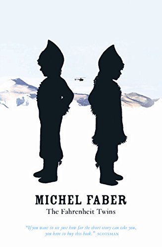The Fahrenheit Twins and Other Stories (English Edition) livre