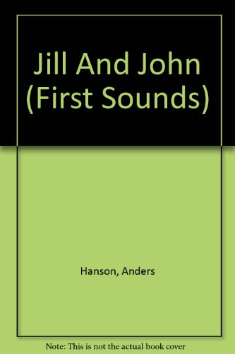Jill And John (First Sounds)