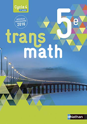 Transmath mathematiques 5e 2016manuel eleve grand format
