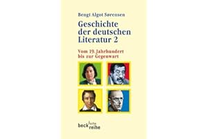 Geschichte der deutschen Literatur Bd. II: Vom 19. Jahrhundert bis zur Gegenwart (Beck'sche Reihe)