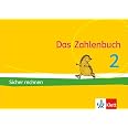 Das Zahlenbuch 2: Igel-Übungsheft B - Sicher rechnen (Arbeitsheft für