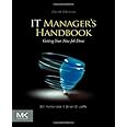 IT Manager's Handbook: Getting your New Job Done