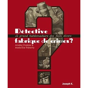 Détective : Fabrique de crimes ? 1928-1940 Livre en Ligne - Telecharger Ebook