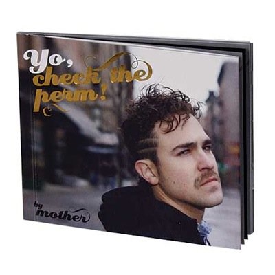 Preisvergleich Produktbild Fotobuch YO, CHECK THE PERM! - Für Dauerwellen-Freaks!