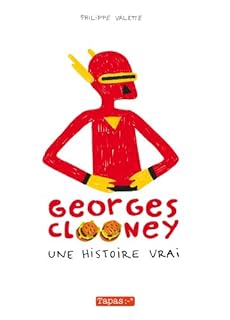 jaquette livre Georges Clooney - Une histoire vrai