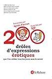 200 drôles d'expressions érotiques