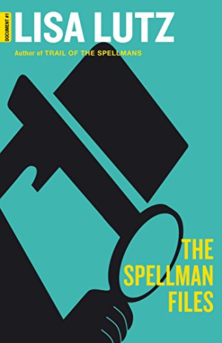The Spellman Files: A deliciously witty, wildly inventive and wickedly funny novel (English Edition) livre