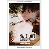 Make Love: Ein Aufklärungsbuch
