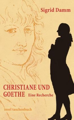 Download insel taschenbuch: Christiane und Goethe. Eine Recherche Download insel taschenbuch: Christiane und Goethe. Eine Recherche