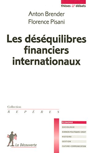Download Les déséquilibres financiers internationaux