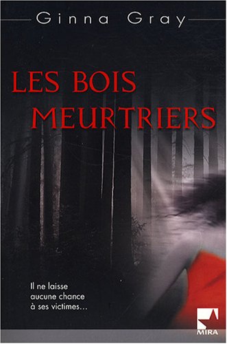 couverture de : Les bois meurtriers