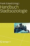 Handbuch Stadtsoziologie by 