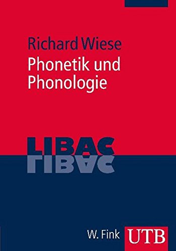 Phonetik und Phonologie (LIBAC, Band 3354)