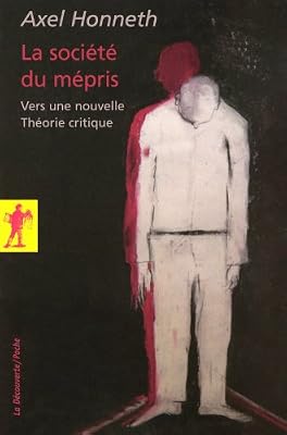 La société du mépris
