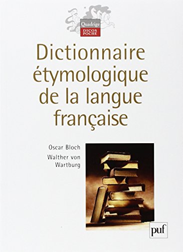 Télécharger Dictionnaire étymologique de la langue française Livre PDF Gratuit