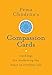 Pema Chödrön's Compassion Cards: Teachings for Awakening the Heart in Everyday Life by 