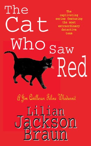 Download The Cat Who Saw Red (The Cat Who… Mysteries, Book 4): An enchanting feline mystery for cat lovers everywhere (The Cat Who...)