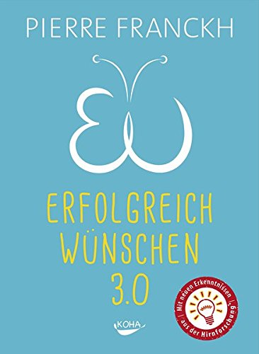 Erfolgreich Wünschen 3.0