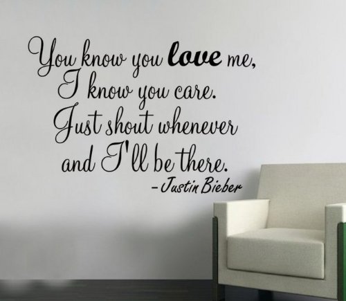 Wall Sticker - You Know you love me Justin Bieber ...Wallart bedroom bathroom -MEDIUM -SIZE 60cm x 40cm -Aqua