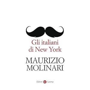 Gli italiani di New York (I Robinson. Letture)