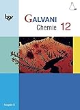Galvani - Ausgabe B - Für die Oberstufe in Bayern: 12. Jahrgangsstufe - Schülerbuch by 