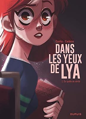 Dupuis Dans les yeux de Lya - tome 1 - En quête de vérité