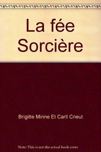 La  fée sorcière