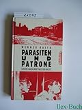 Parasiten und Patrone. Siziliens Mafia greift nach der Macht by Werner Raith (1990-09-05) by 
