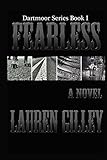 Fearless: The Complete Novel (Dartmoor Book 1) (English Edition)