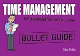 Time Management: Bullet Guides