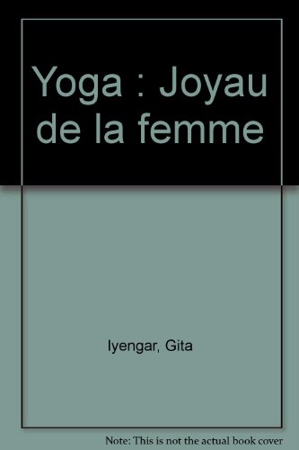 Yoga : Joyau de la femme francais