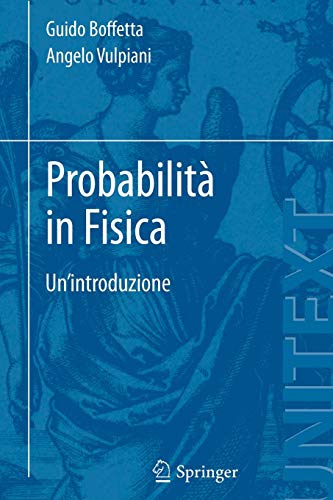 Probabilità in fisica. Un'introduzione