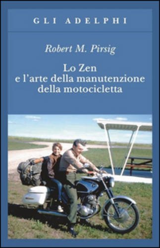 Download Lo zen e l'arte della manutenzione della motocicletta Download Lo zen e l'arte della manutenzione della motocicletta