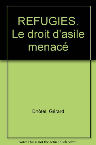 <a href="/node/60094">Réfugiés : le droit d'asile menacé</a>