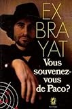 Vous souvenez-vous de Paco ?