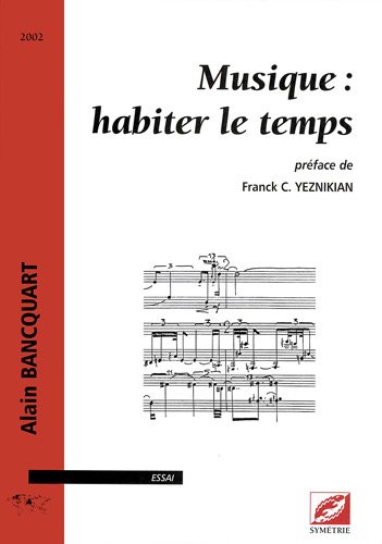 Livres Couvertures de Musique : habiter le temps