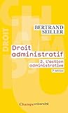 Droit administratif : Tome 2, L'action administrative
