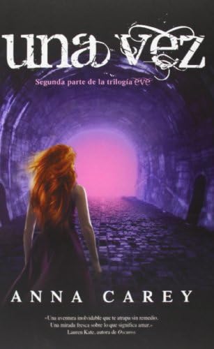 Una Vez: 02 (Eve Trilogy (Hardcover))