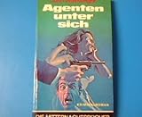 Cover zum Buch Agenten unter sich
