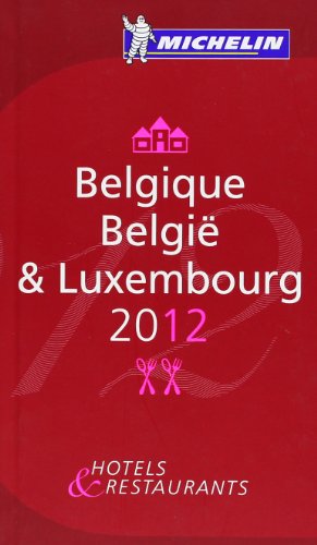 Belgique 2012 Michelin Guide francais Belgique 2012 Michelin Guide francais