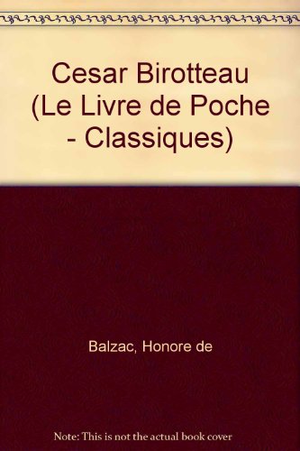 couverture de : C&eacute;sar Birotteau