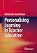 Produktbild Personalising Learning in Teacher Education