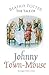 The Tale of Johnny Town-Mouse (Peter Rabbit Tales) by Beatrix Potter