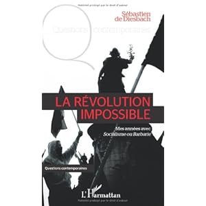 La révolution impossible Livre en Ligne La révolution impossible Livre en Ligne - Telecharger Ebook