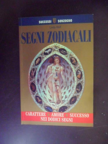 Segni zodiacali Segni zodiacali