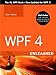WPF 4 Unleashed by 