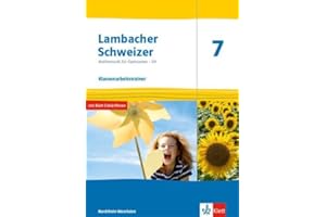 Lambacher Schweizer Mathematik 7 - G9. Ausgabe Nordrhein-Westfalen: Klassenarbeitstrainer. Arbeitsheft mit Lösungen Klasse 7 (Lambacher Schweizer ... G9. Ausgabe für Nordrhein-Westfalen ab 2019)